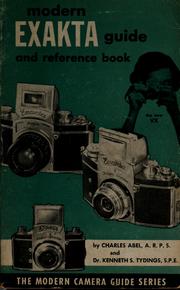 Cover of: The modern Exakta guide and reference book by Charles Abel