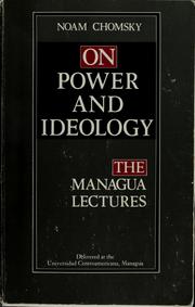 Cover of: On power and ideology: the Managua lectures