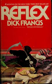 Cover of: Reflex by Dick Francis, Dick Francis