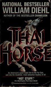 Cover of: Thai horse by William Diehl