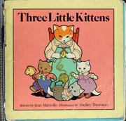 Cover of: Three little kittens by Jean Little