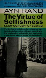 Cover of: The virtue of selfishness: a new concept of egoism.
