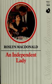 Cover of: Independent Lady by Roslyn Macdonald, Roslyn MacDonald