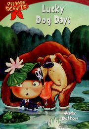 Cover of: Lucky dog days by Judy Delton