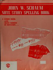 Cover of: Note story spelling book ...