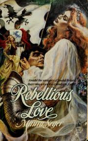 Cover of: Rebellious Love by Maura Seger