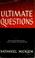 Cover of: Ultimate questions.