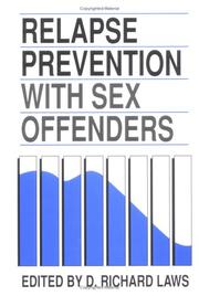 Cover of: Relapse prevention with sex offenders