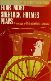 Cover of: Four More Sherlock Holmes Plays by Michael Hardwick