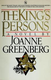 The king's persons by Joanne Greenberg