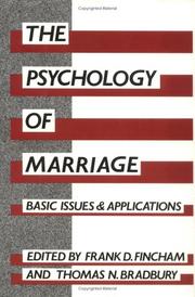 Cover of: The Psychology of marriage: basic issues and applications