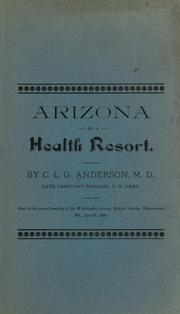 Cover of: Arizona as a health resort by Charles L. G. Anderson