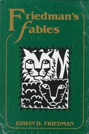 Friedman's Fables by Edwin H. Friedman