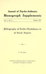 Cover of: Bibliography of feeble-mindedness in its social aspects