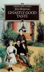 Cover of: Ghastly Good Taste: Or, a Depressing Story of the Rise and Fall of English Architecture (National Trust Classics)
