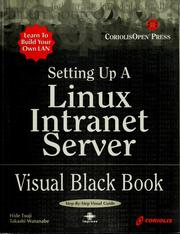 Cover of: Setting up a Linux Intranet Server by Hidenori Tsuji