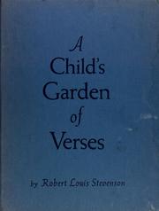 Cover of: Robert Louis Stevenson's A child's garden of verses by Robert Louis Stevenson