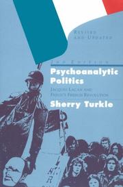 Cover of: Psychoanalytic politics by Sherry Turkle