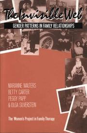 Cover of: The Invisible Web: Gender Patterns in Family Relationships