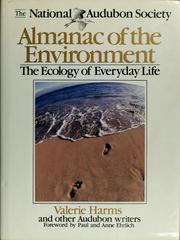 Cover of: The National Audubon Society almanac of the environment by Valerie Harms