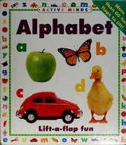Cover of: Alphabet: lift-a-flap fun