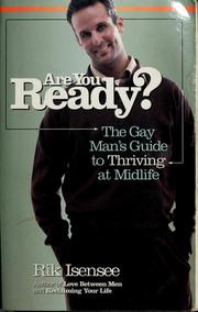 Cover of: Are you ready?: the gay man's guide to thriving at midlife