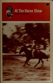 Cover of: At the horse show with Margaret Cabell Self. by Margaret Cabell Self
