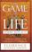 Cover of: The Game of Life and How to Play It