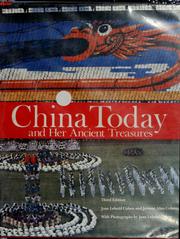 Cover of: China today and her ancient treasures by Joan Lebold Cohen