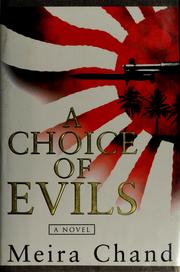 Cover of: A choice of evils | Meira Chand