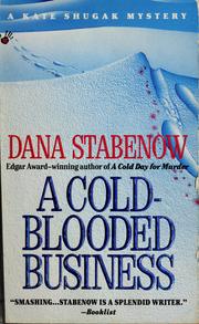 Cover of: A cold-blooded business by Dana Stabenow
