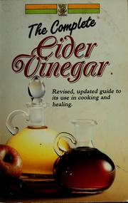 Cover of: Cider Vinegar: Nature's Great Health-Promoter and Safest Treatment of Obesity