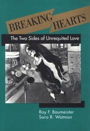 Cover of: Breaking hearts | Roy F. Baumeister