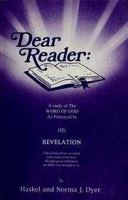 Dear reader by Haskel Dyer