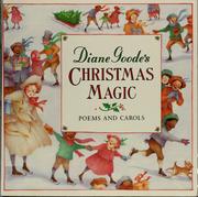 Cover of: Diane Goode's Christmas magic: poems and carols