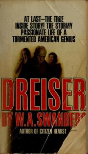 Cover of: Dreiser by W. A. Swanberg