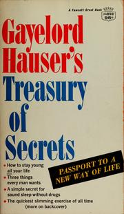 Cover of: Gayelord Hauser's Treasury of secrets