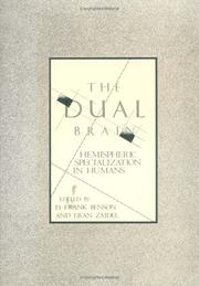 Cover of: The Dual brain by edited by D. Frank Benson, Eran Zaidel.
