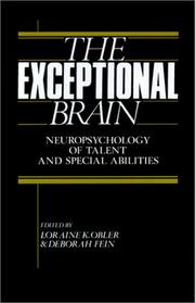 The Exceptional brain by Loraine K. Obler, Deborah Fein