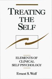 Treating the self by Ernest S. Wolf