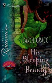 Cover of: His Sleeping Beauty by Carol Grace