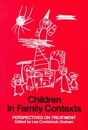 Cover of: Children in Family Contexts: Perspectives on Treatment