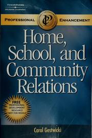 Cover of: Home, school, and community relations by Carol Gestwicki