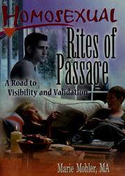 Cover of: Homosexual rites of passage: a road to visibility and validation