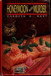 Cover of: Honeymoon with [love] murder by Carolyn G. Hart