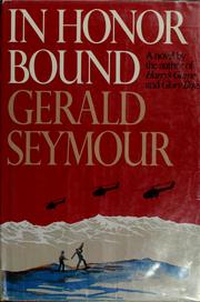 Cover of: In honor bound by Gerald Seymour