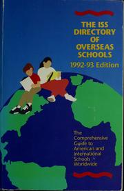 Iss Directory of Overseas Schools, 1992-93 by International Schools Services