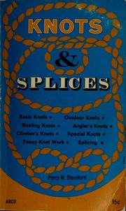 Cover of: Knots & splices by Percy W. Blandford