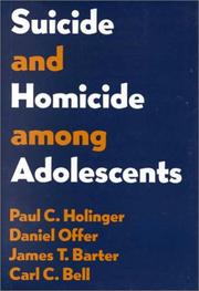 Cover of: Suicide and homicide among adolescents