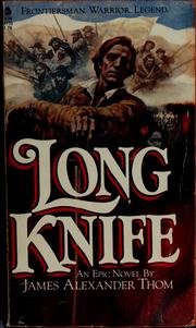 Long knife by James Alexander Thom